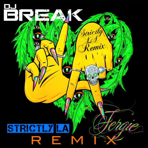 Fergie - L.A. Love (DJ Break Remix) Cover Art