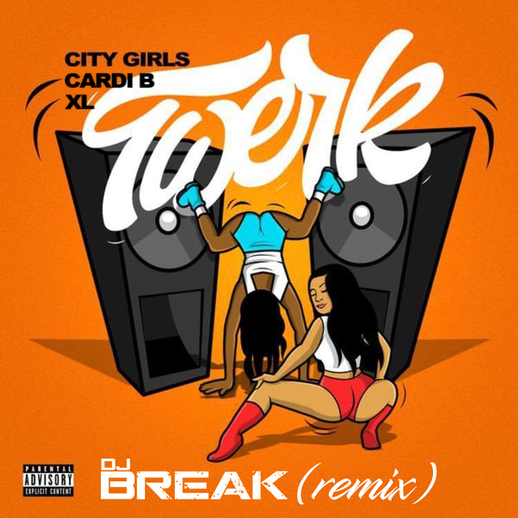 Twerk (DJ Break Remix) (Cover Art)